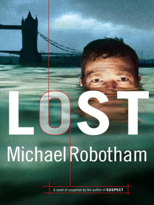 Title details for Lost by Michael Robotham - Available